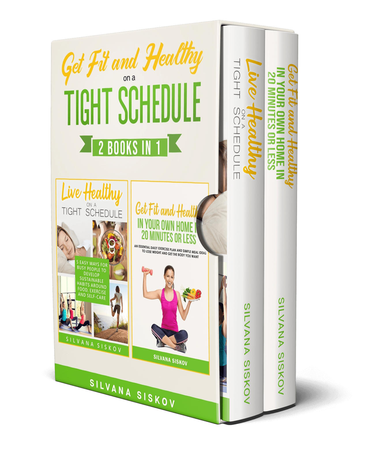 get-fit-and-healthy-on-a-tight-schedule-bundle-4th-book-silvana